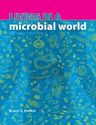 bokomslag Living in a Microbial World + Garland Science Learning System Redemption Code