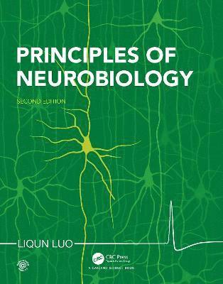 Liqun Luo - Principles of Neurobiology, Häftad. Tillgänglighet: Lägg i varukorg