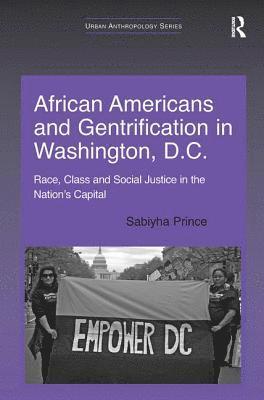 African Americans and Gentrification in Washington, D.C. 1