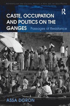 bokomslag Caste, Occupation and Politics on the Ganges