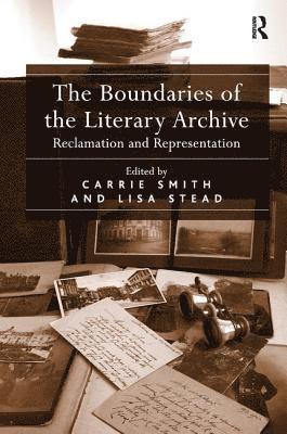 The Boundaries of the Literary Archive 1