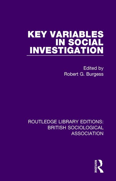 Robert Burgess - Key Variables in Social Investigation, Häftad