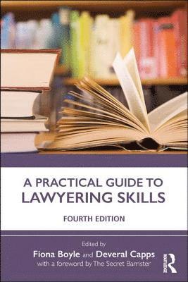Fiona Boyle, Deveral Capps, UK) Capps, Deveral (University of Northumbria - Practical Guide to Lawyering Skills, Häftad