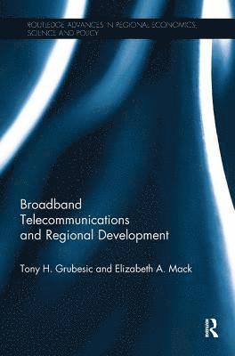 Broadband Telecommunications and Regional Development 1
