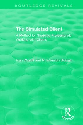 Fran Wasoff, R. Emerson Dobash - Simulated Client (1996), Inbunden