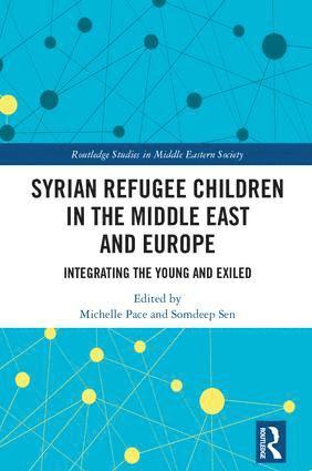 bokomslag Syrian Refugee Children in the Middle East and Europe