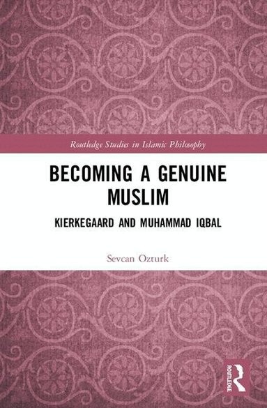 Sevcan Ozturk - Becoming a Genuine Muslim, Inbunden