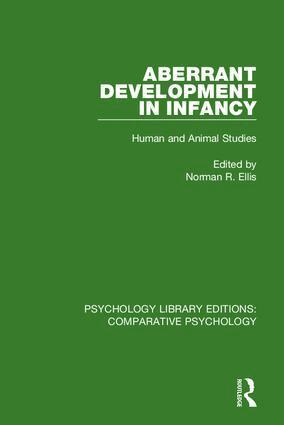 Norman R. Ellis - Aberrant Development in Infancy, Inbunden