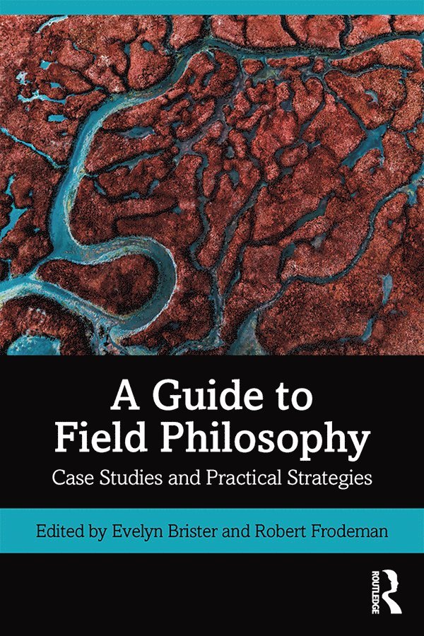 A Guide to Field Philosophy 1