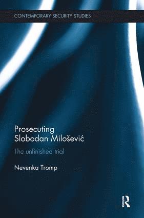 bokomslag Prosecuting Slobodan Milo?evi?