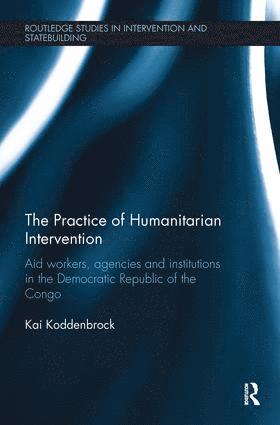 bokomslag Practice of Humanitarian Intervention