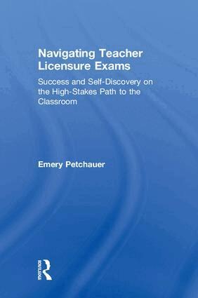 Emery Petchauer - Navigating Teacher Licensure Exams, Inbunden