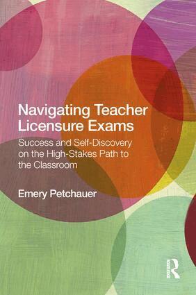 Emery Petchauer - Navigating Teacher Licensure Exams, Häftad