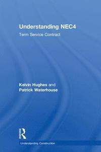 bokomslag Understanding NEC4