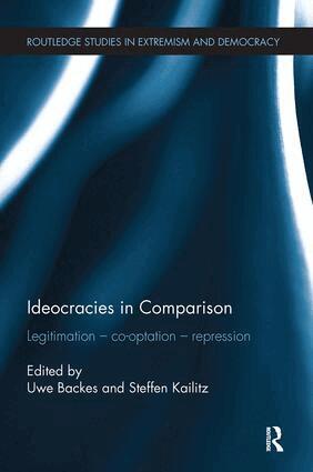 Uwe Backes, Steffen Kailitz - Ideocracies in Comparison, Häftad