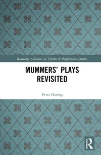 bokomslag Mummers' Plays Revisited