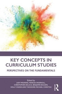 bokomslag Key Concepts in Curriculum Studies