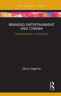 bokomslag Branded Entertainment and Cinema