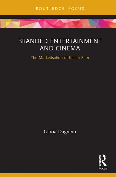 bokomslag Branded Entertainment and Cinema