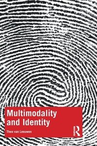 bokomslag Multimodality and Identity