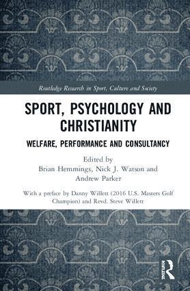 bokomslag Sport, Psychology and Christianity