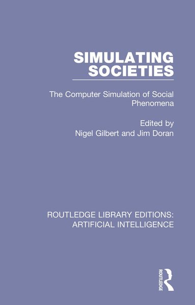 Nigel Gilbert, Jim Doran - Simulating Societies, Häftad