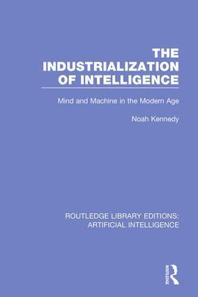 Noah Kennedy - Industrialization of Intelligence, Inbunden