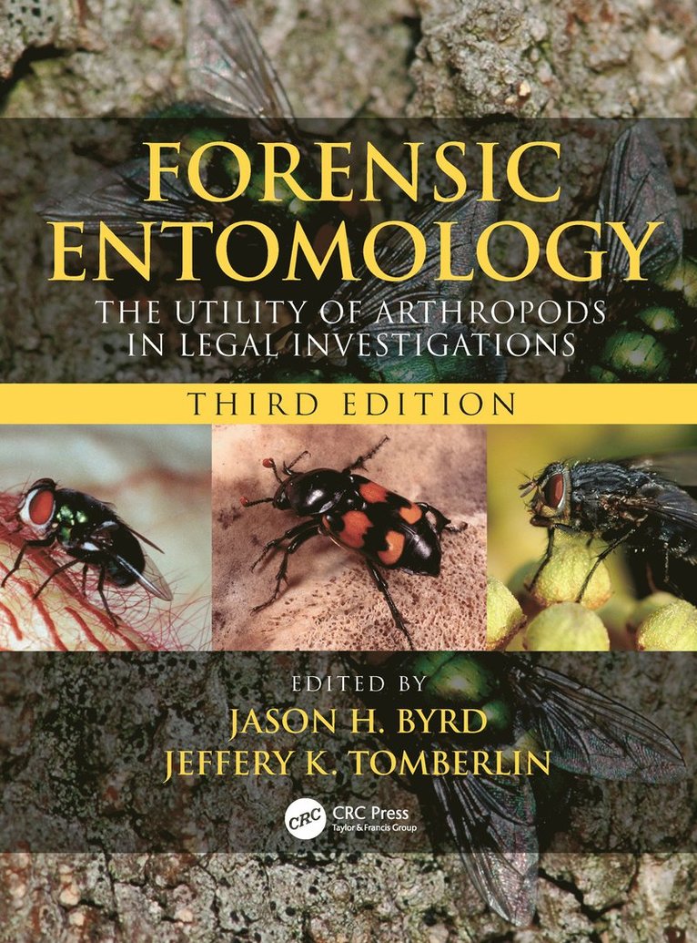 Jason H. Byrd, Jeffery K. Tomberlin, USA) Byrd, Jason H. (University of Florida, Gainesville, USA) Tomberlin, Jeffery K. (Texas A&M University, College Station - Forensic Entomology, Häftad