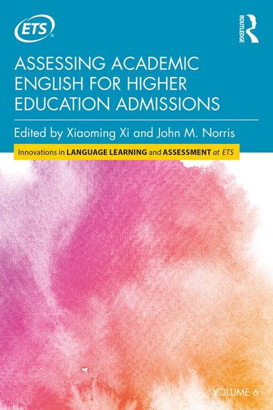 bokomslag Assessing Academic English for Higher Education Admissions