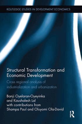Banji Oyelaran-Oyeyinka, Kaushalesh Lal - Structural Transformation and Economic Development, Häftad