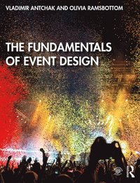bokomslag The Fundamentals of Event Design
