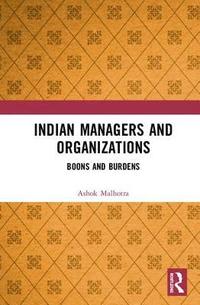 bokomslag Indian Managers and Organizations