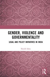 bokomslag Gender, Violence and Governmentality