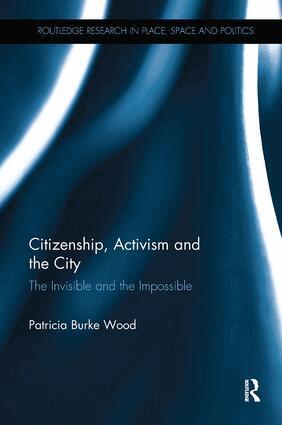 Patricia Burke Wood - Citizenship, Activism and the City, Häftad