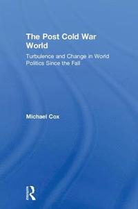 bokomslag The Post Cold War World