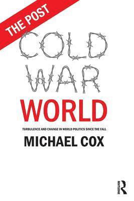 The Post Cold War World 1