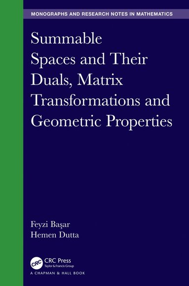 bokomslag Summable Spaces and Their Duals, Matrix Transformations and Geometric Properties