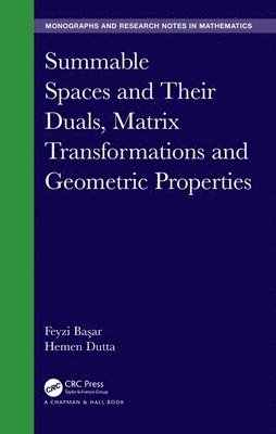 Summable Spaces and Their Duals, Matrix Transformations and Geometric Properties 1