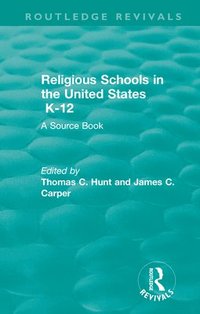 bokomslag Religious Schools in the United States K-12 (1993)