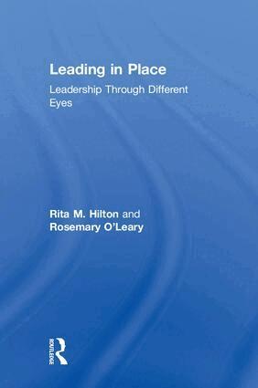 Rita Hilton, Rosemary O'Leary - Leading in Place, Inbunden