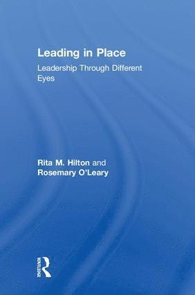 Rita Hilton, Rosemary O'Leary - Leading in Place, Inbunden