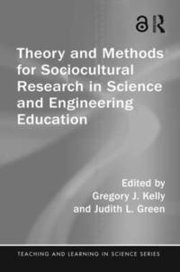 bokomslag Theory and Methods for Sociocultural Research in Science and Engineering Education