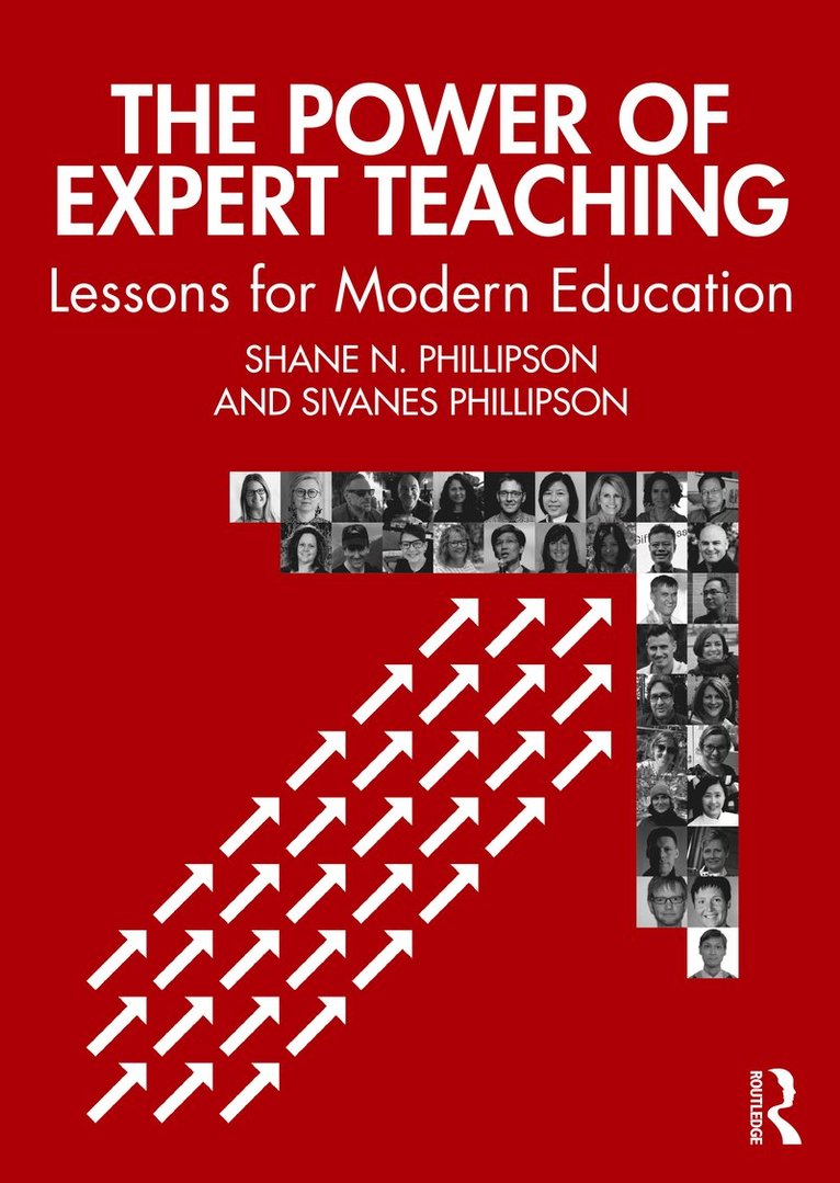 Shane N. Phillipson, Sivanes Phillipson, Australia) Phillipson, Shane N. (Faculty of Education, Monash University, Australia) Phillipson, Sivanes (Swinburne University of Tech - Power of Expert Teaching, Häftad