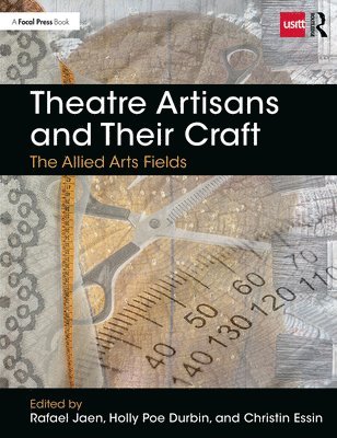 Theatre Artisans and Their Craft 1