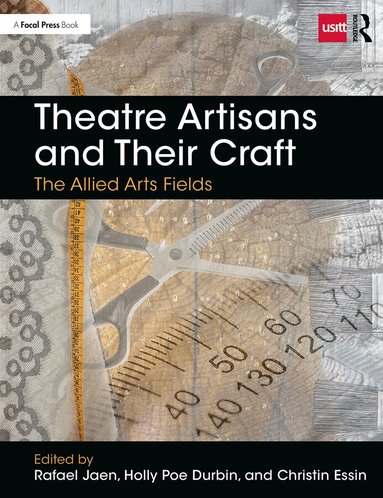 Rafael Jaen - Theatre Artisans and Their Craft, Häftad