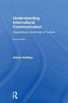 Adrian Holliday - Understanding Intercultural Communication, Inbunden
