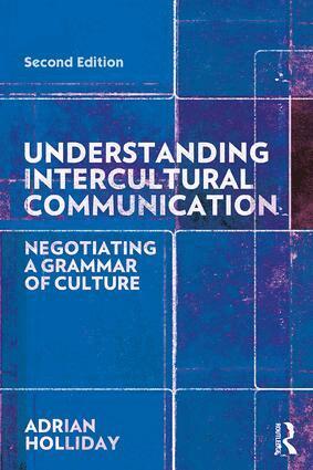 Adrian Holliday - Understanding Intercultural Communication, Häftad