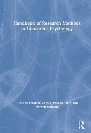 Frank Kardes, Paul M. Herr, Norbert Schwarz - Handbook of Research Methods in Consumer Psychology, Inbunden