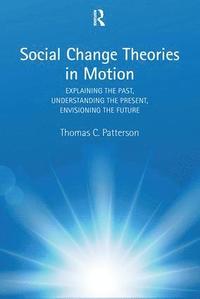 bokomslag Social Change Theories in Motion