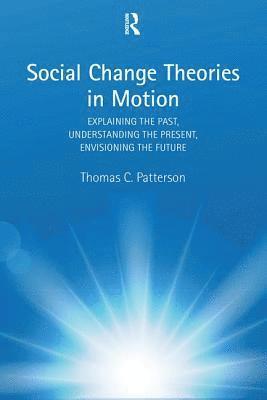 Social Change Theories in Motion 1